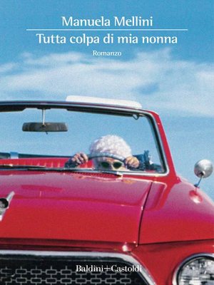 cover image of Tutta colpa di mia nonna